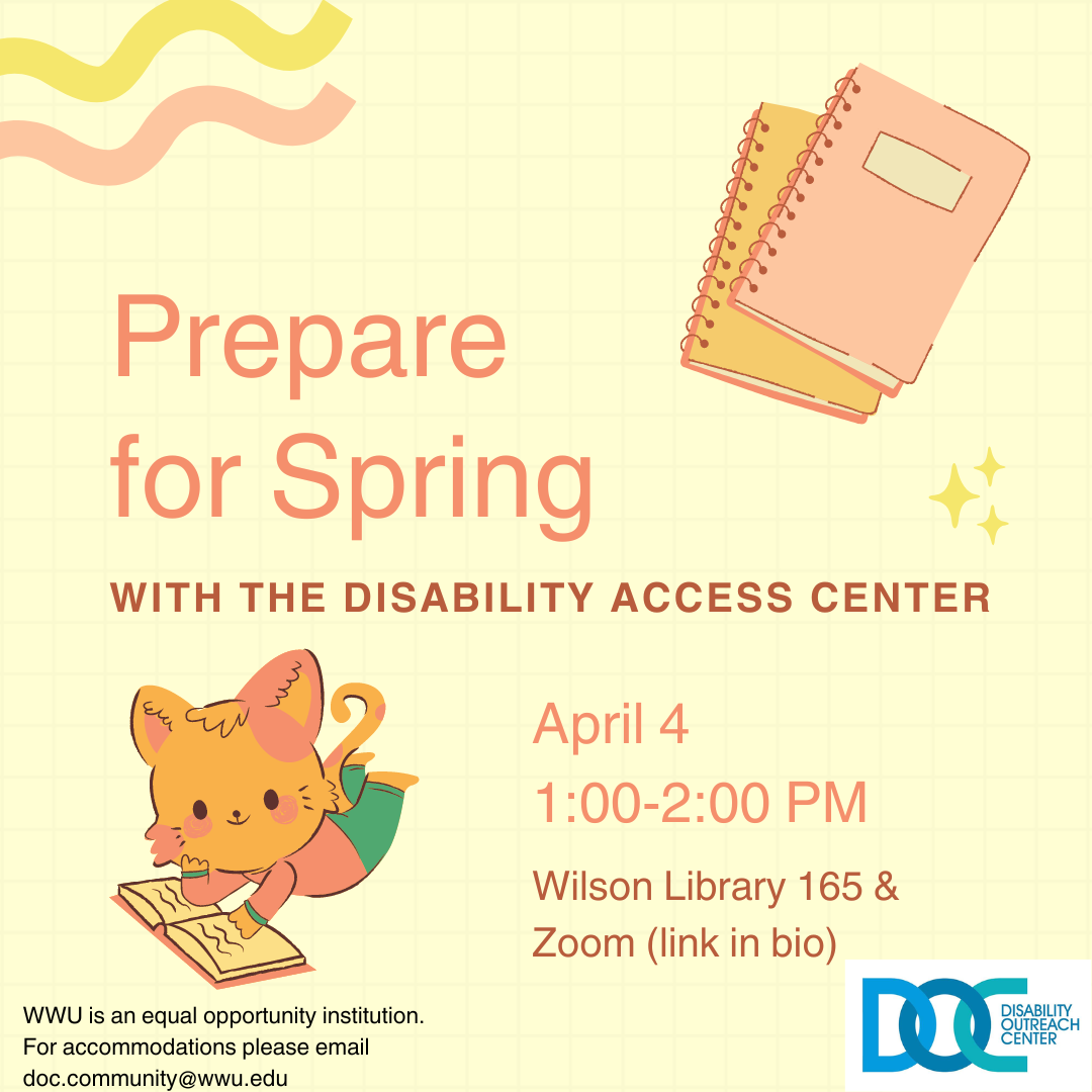 advertisement for an event titled Prepare for Spring with the Disability Access Center on April 4 1-2PM