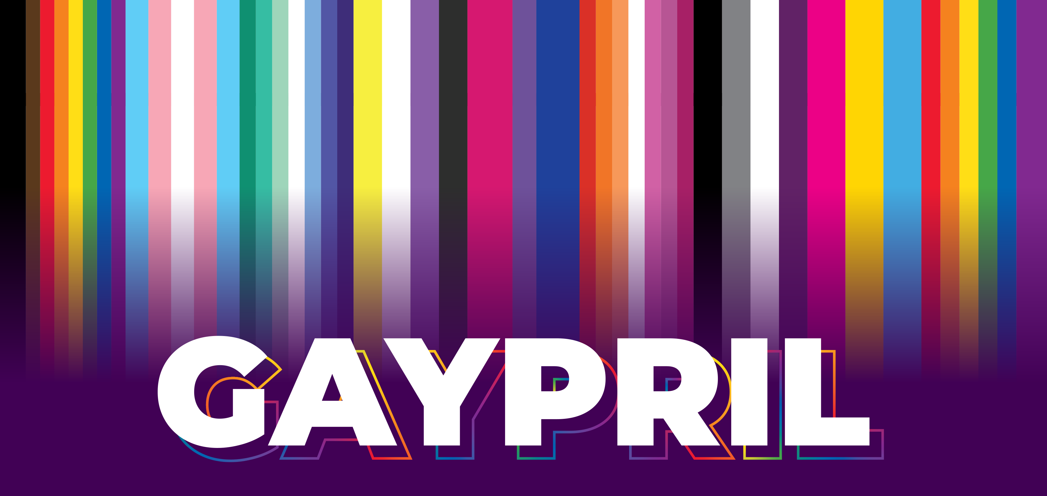 decorative 'Gaypril' month banner with white text 'Gaypril' on a background of multiple identity pride flags & purple