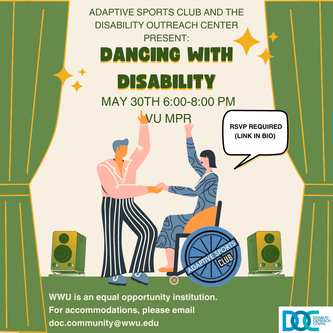 decorative flyer for the Adaptive Sports Club and the Disability Outreach Center's Dancing with Disability event. Details below.