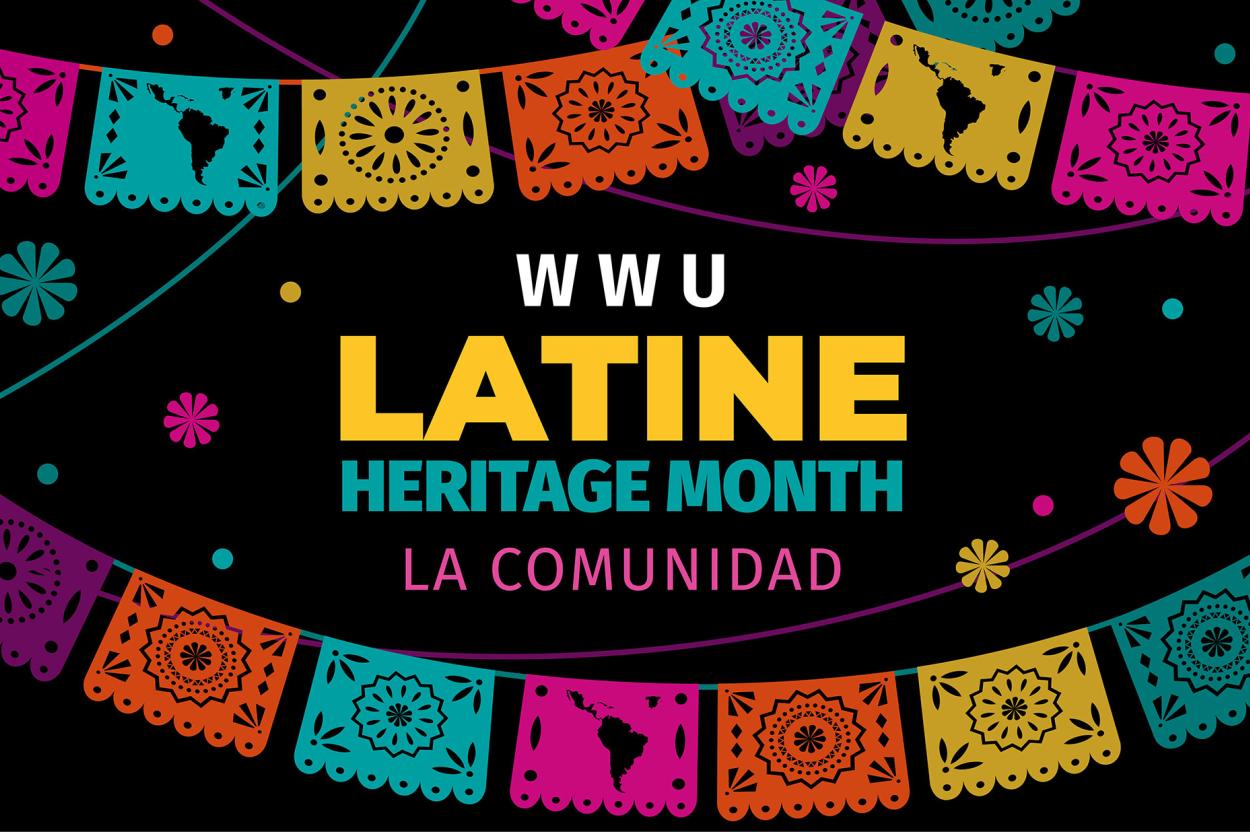 Latine Heritage Month: La Communidad over colorful flag bunting